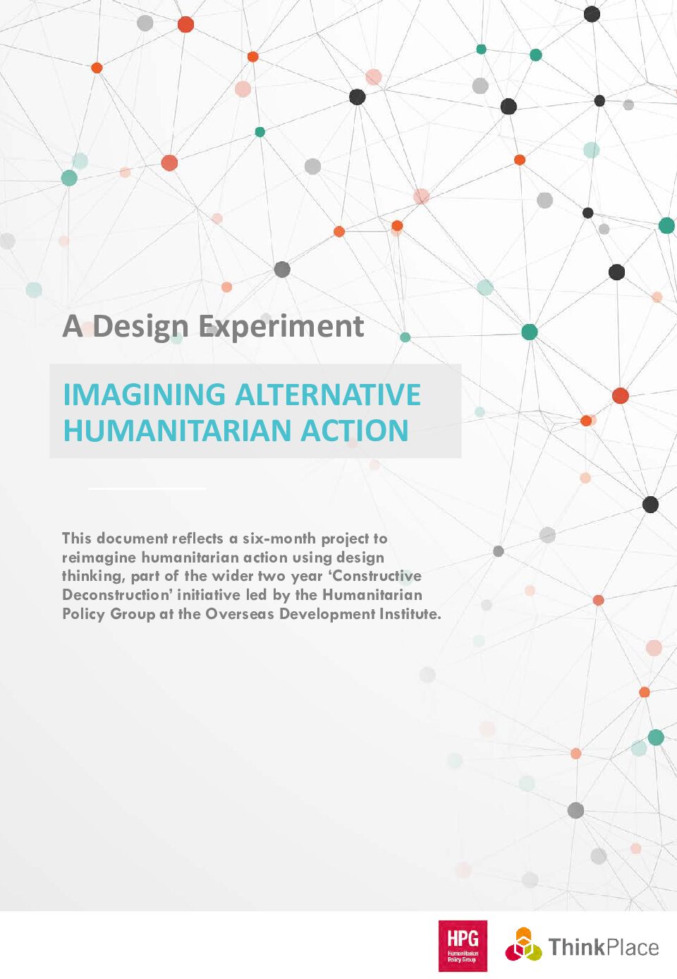 Photo of Tool: A Design Experiment: Imagining Alternative Humanitarian Action
