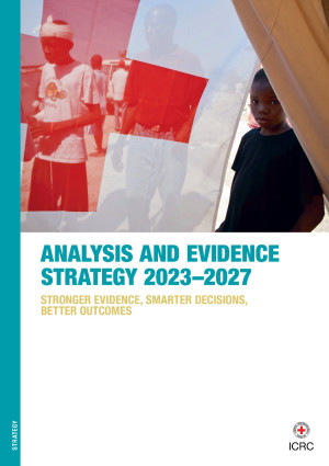 Photo of ICRC Strategy on Analysis and Evidence 2023 – 2027 